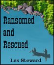 Ransomed and Rescued